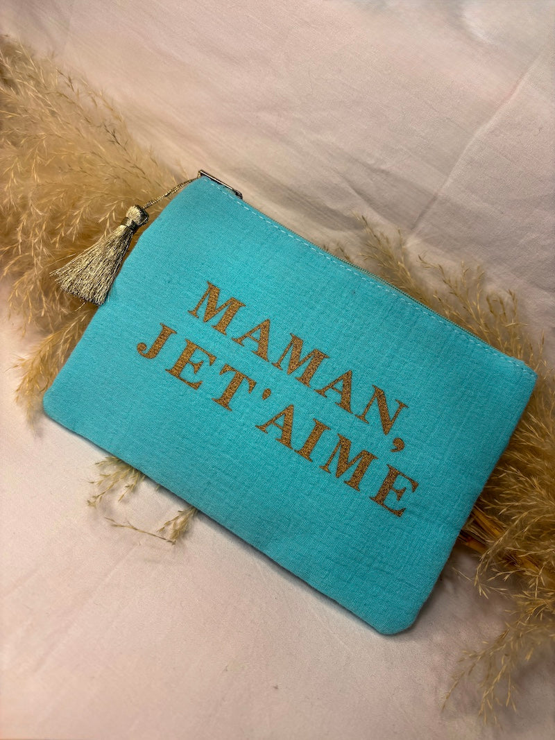 Pochette bleu turquoise Maman je t'aime