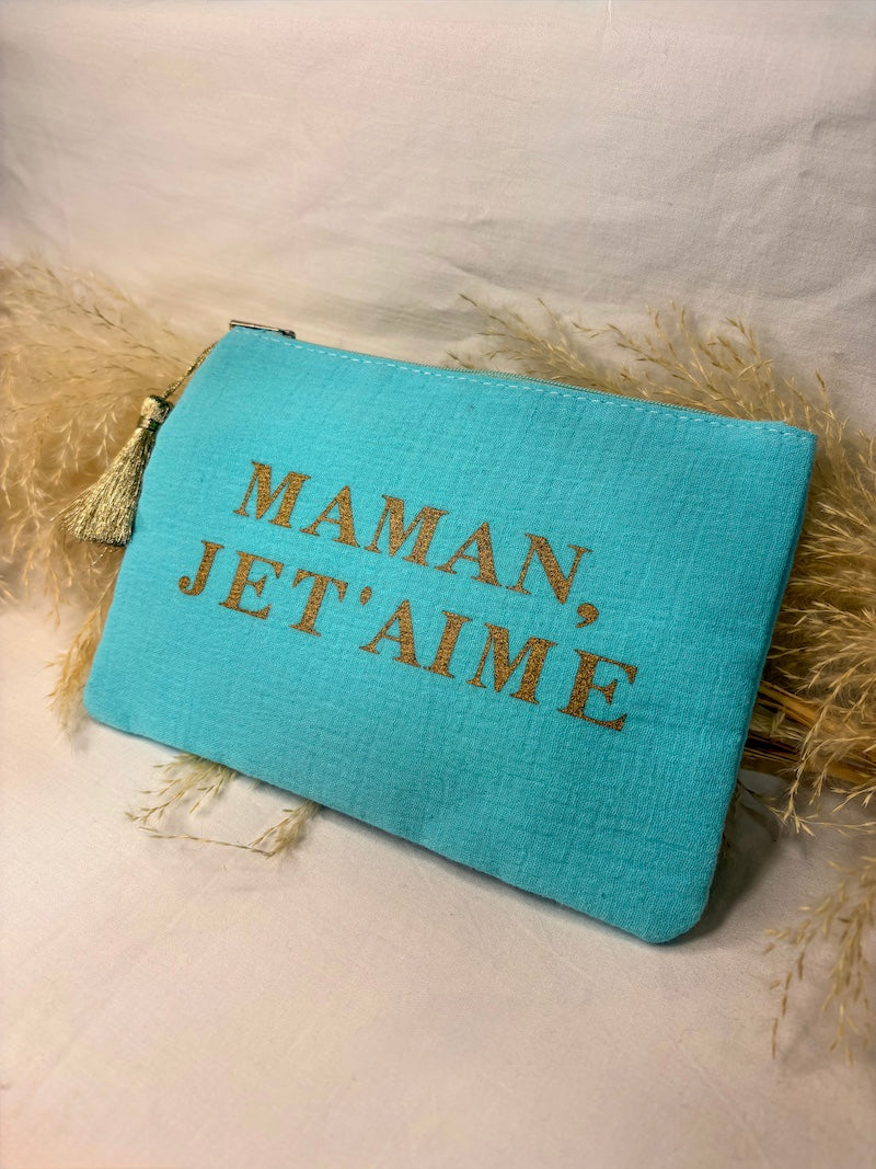 Pochette bleu turquoise Maman je t'aime
