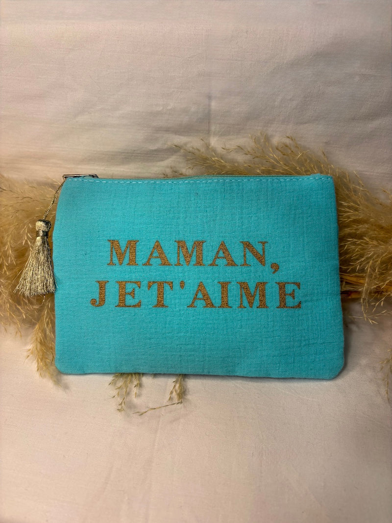 Pochette bleu turquoise Maman je t'aime